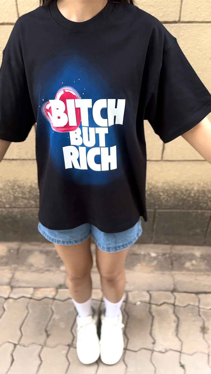 Bitch But Rich tee (Blink & Miss)