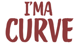 I'MA CURVE