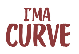 I'MA CURVE